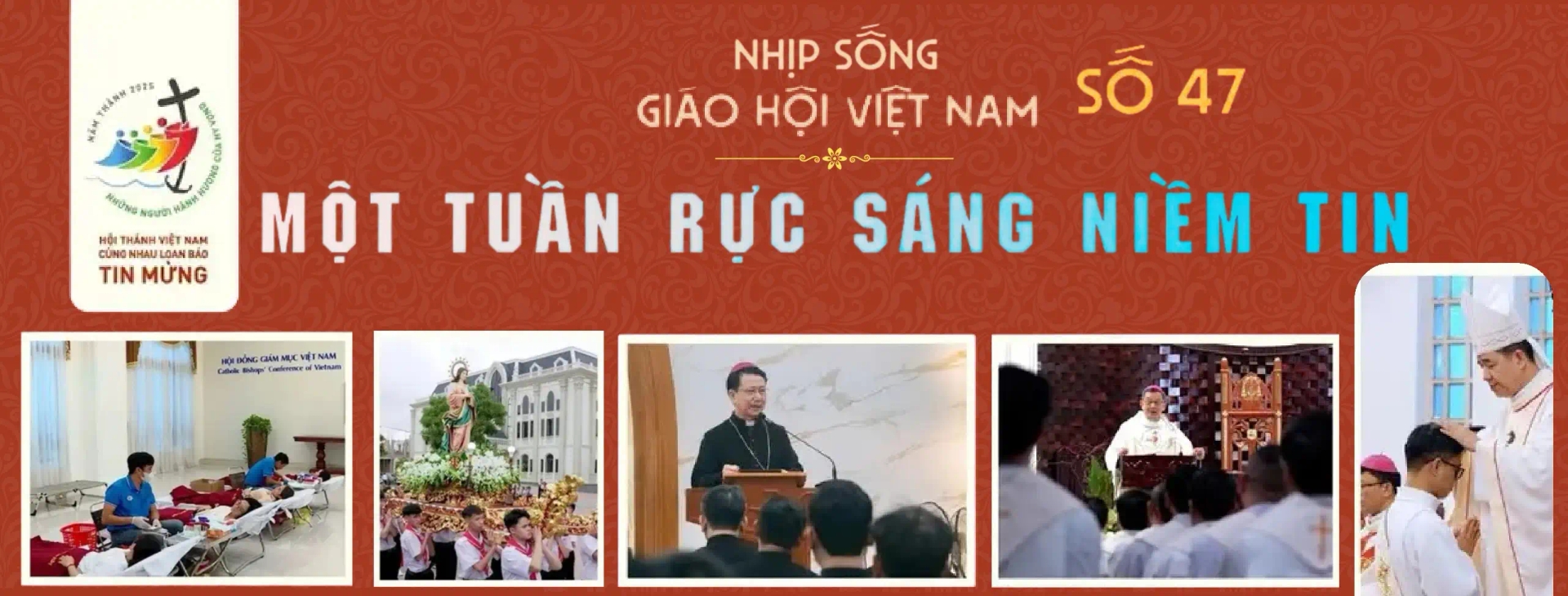 Một tuần rực sáng niềm tin - Nhịp sống Giáo hội Việt Nam số 47 (11/11 - 17/11/2025)