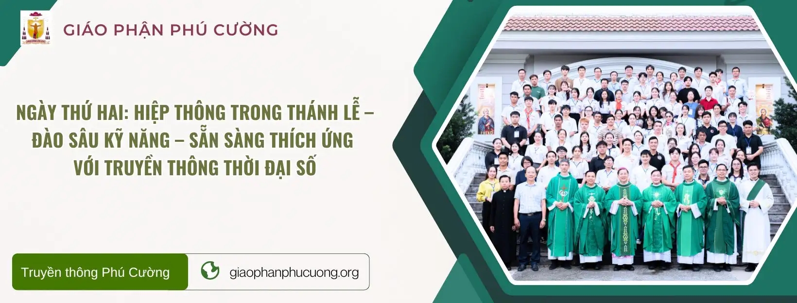 Ngày thứ hai: Hiệp thông trong Thánh lễ – đào sâu kỹ năng – sẵn sàng thích ứng với truyền thông thời đại số