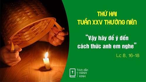 Chú Giải Tin Mừng Thứ Hai Tuần XXV Mùa Thường Niên (Lc 8,16-18) | Giáo Phận  Phú Cường