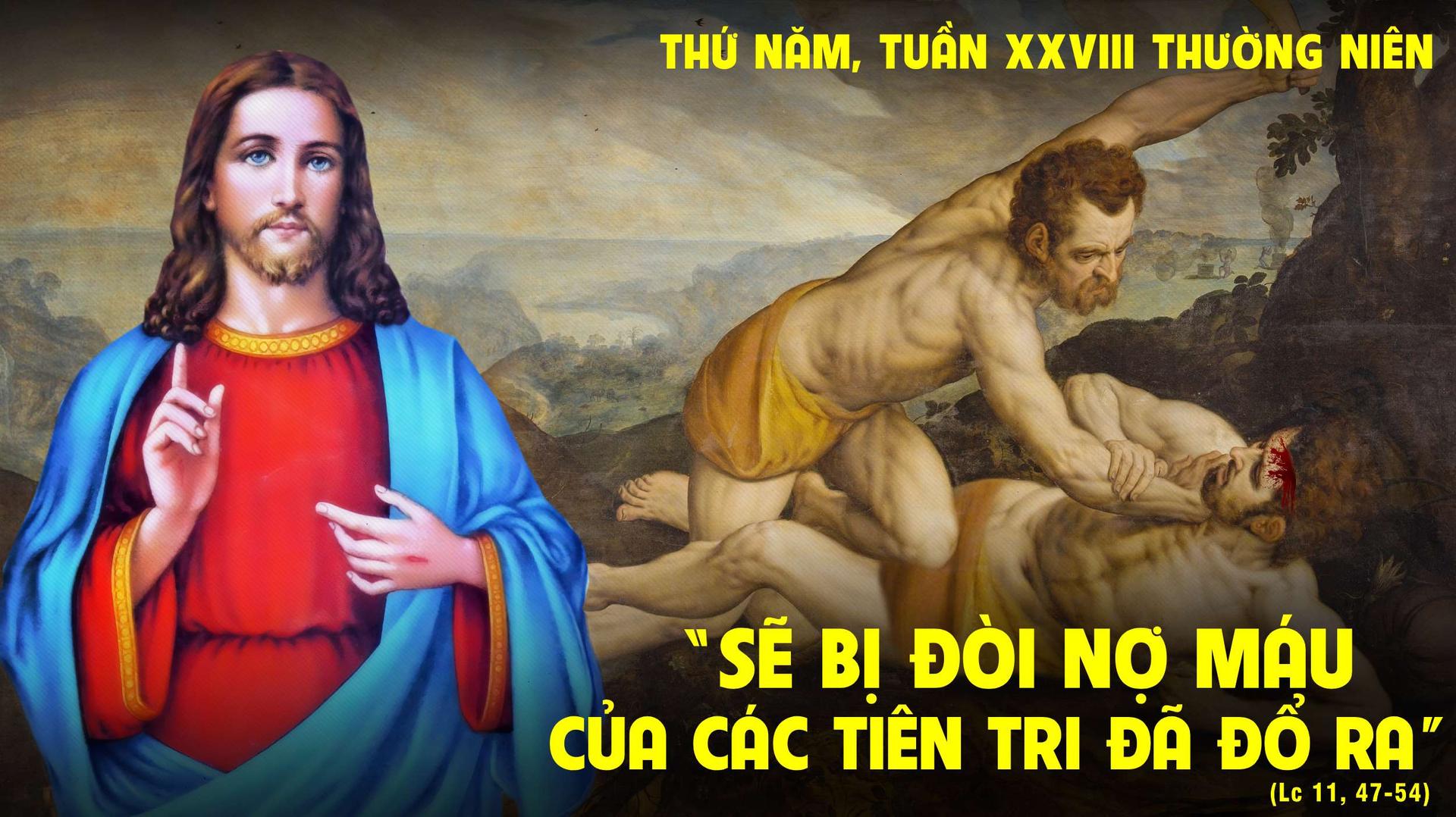 Suy Niệm Lời Chúa | Thứ Năm Tuần XXVIII Mùa Thường Niên | Lc 11:47-54 |  Phút Cầu Nguyện