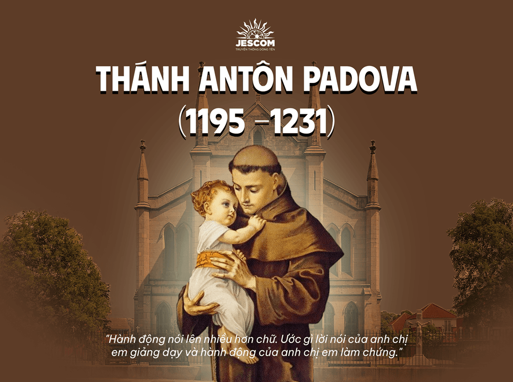 Thánh Antôn Pađôva – “Cây Búa Đập Tan Bè Rối”