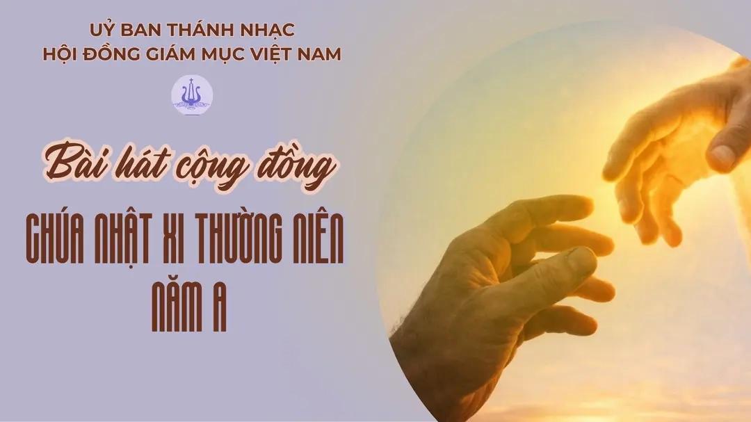 Bài hát Cộng đồng Chúa nhật XI Thường niên năm A