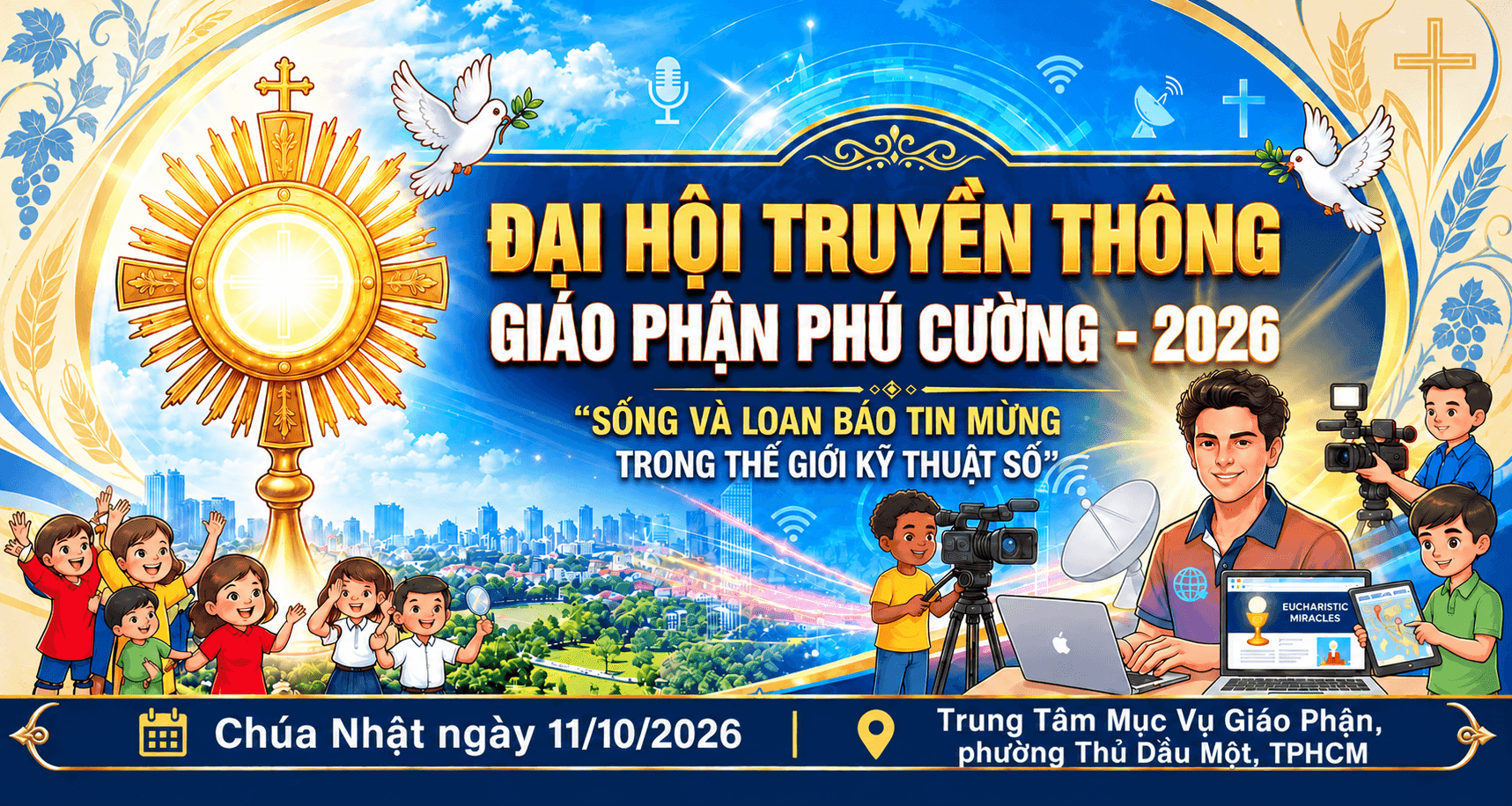 10h45 | TRỰC TIẾP THÁNH LỄ | ĐẠI HỘI TRUYỀN THÔNG - GIÁO PHẬN PHÚ CƯỜNG | 11.10.2026