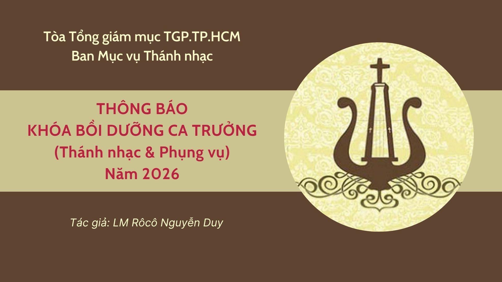 Thông báo Khóa Bồi dưỡng ca trưởng về thánh nhạc và phụng vụ năm 2026