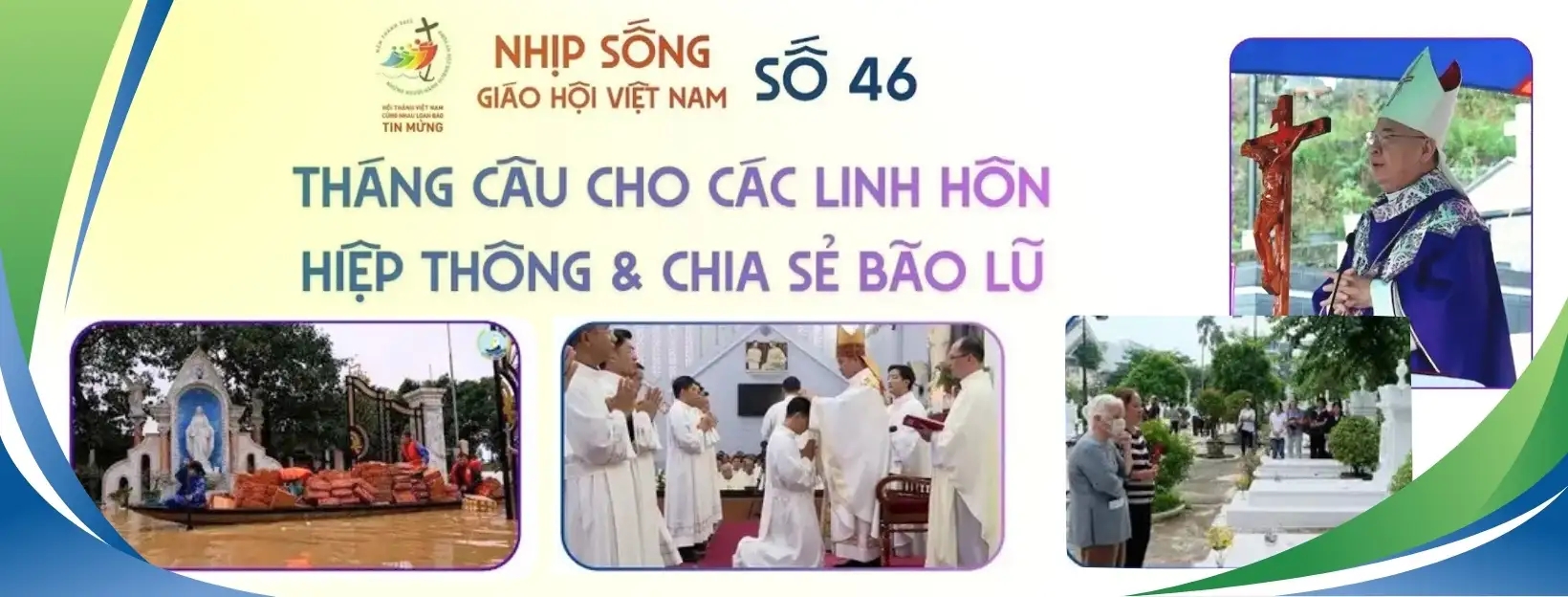 Tháng cầu cho các linh hồn, hiệp thông và chia sẻ bão lũ: Nhịp sống Giáo hội Việt Nam số 46 (04/11 - 10/11/2025)