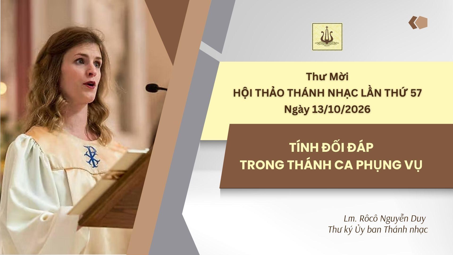 Ủy ban Thánh nhạc - Thư mời tham dự Hội thảo Thánh nhạc lần thứ 57 ngày 13/10/2026