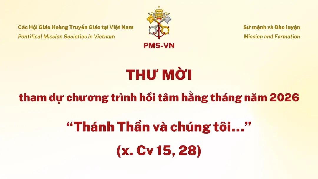Các Hội Giáo hoàng truyền giáo tại Việt Nam - Thư mời tham dự chương trình hồi tâm hằng tháng năm 2026