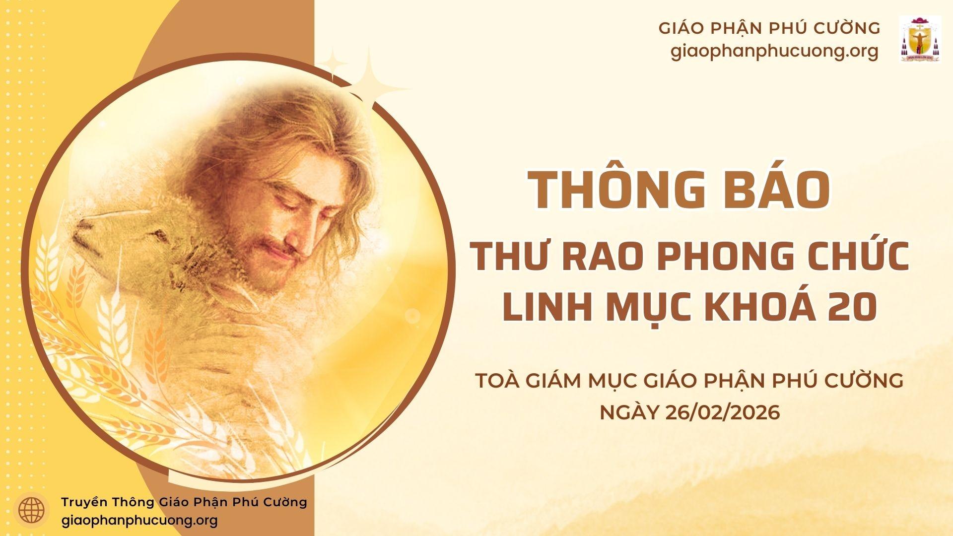 Thông Báo | Thư Rao Phong Chức Linh Mục Khoá 20 | Giáo Phận Phú Cường